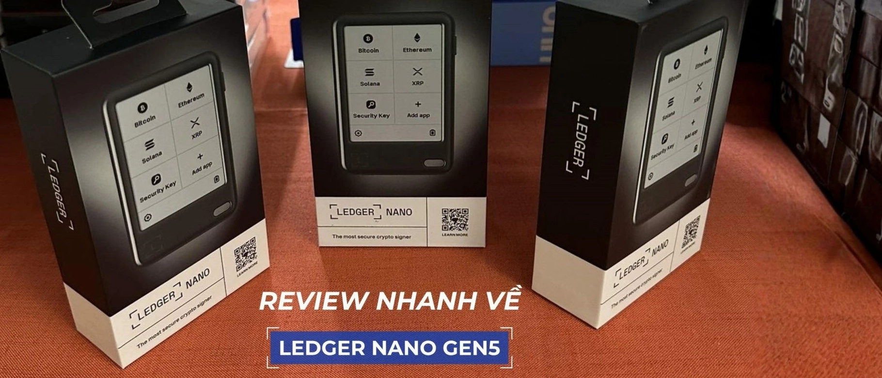 Ledger 产品型号专题｜主力机型一站聚合